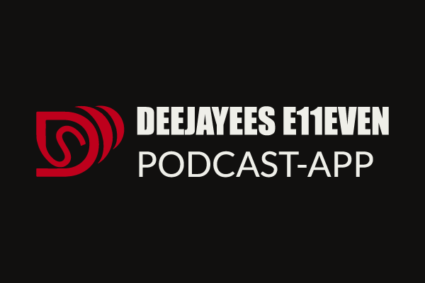 DeeJayees E11Even Podcast App project