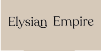 Elysian Empire